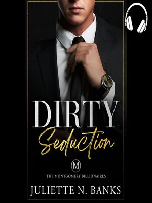 cover image of Dirty Seduction